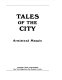 Tales of the city /