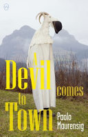 A devil comes to town /