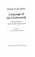 Language of the underworld /