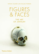 Figures & faces : the art of jewelry /