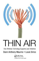 Thin air : how wireless technology supports lean initiatives /