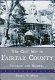 The Civil War in Fairfax County : civilians and soldiers /