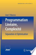 Programmation lineaire, complexite : separation et optimisation.