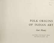 Folk origins of Indian art.