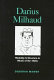 Darius Milhaud : modality & structure in music of the 1920s /