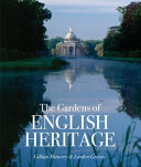 The gardens of English Heritage /