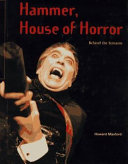 Hammer, house of horror : behind the screams /