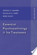 Essential psychopathology and its treatment  /