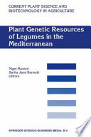 Plant Genetic Resources of Legumes in the Mediterranean /