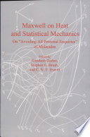 Maxwell on heat and statistical mechanics : on "avoiding all personal enquiries" of molecules /