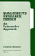 Qualitative research design : an interactive approach /