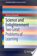 Science and Enlightenment : Two Great Problems of Learning /