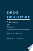 Drug Discovery : a Casebook and Analysis /