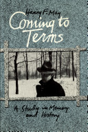 Coming to terms : a study in memory and history /