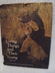 Living things and their young /