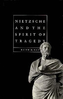 Nietzsche and the spirit of tragedy /