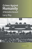 Crimes against humanity : a normative account /