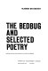 The bedbug [a play] and selected poetry /
