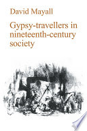 Gypsy-travellers in nineteenth-century society /