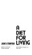 A diet for living /