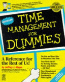 Time management for dummies / by Jeffrey L. Mayer.