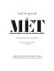 The Met : one hundred years of grand opera /