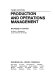 Production and operations management /