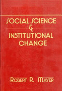 Social science and institutional change /