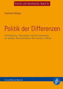 Politik der Differenzen : Ethnisierung, Rassismen und Antirassismus im wei€en feministischen Aktivismus in Wien /