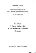 El Inga : A Paleo-Indian site in the Sierra of Northern Ecuador /