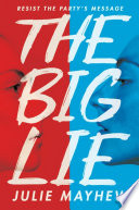 The big lie /