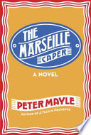 The Marseille caper : [a novel] /
