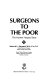 Surgeons to the poor : the Harlem Hospital story /
