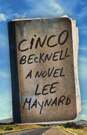 Cinco Becknell  : a novel /