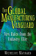 The global manufacturing vanguard : new rules from the industry elite /