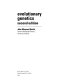 Evolutionary genetics /