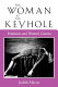 The woman at the keyhole : feminism and women's cinema /