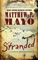 Stranded : a story of frontier survival /