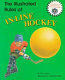 The illustrated rules of in-line hockey /