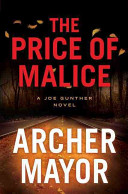 The price of malice : a Joe Gunther novel /