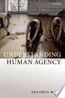 Understanding human agency /