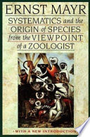 Systematics and the origin of species, from the viewpoint of a zoologist /