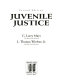 Juvenile justice /