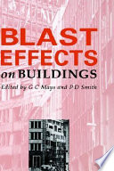 Blast effects on buildings : design of buildings to optimize resistance to blast loading /