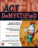 ACT demystified /