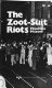 The zoot-suit riots : the psychology of symbolic annihilation /