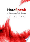 HateSpeak in contemporary Arabic discourse /