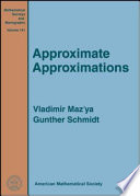 Approximate approximations /