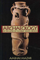 Archaeology of the land of the Bible /