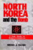 North Korea and the bomb : a case study in nonproliferation /